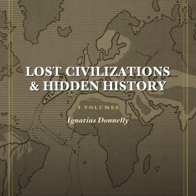 Lost Civilizations & Hidden History Package