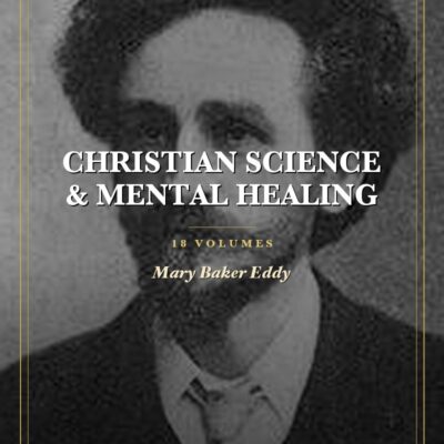 Christian Science & Mental Healing Collection