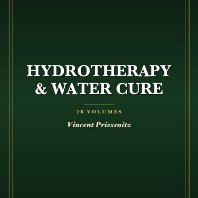 Hydrotherapy & Water Cure Collection