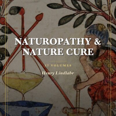 Naturopathy & Nature Cure Collection