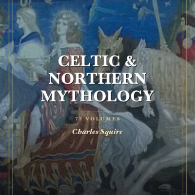 Celtic & Northern Mythology Collection