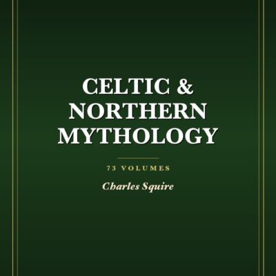 Celtic & Northern Mythology Collection