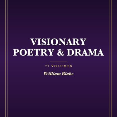 Visionary Poetry & Drama Collection