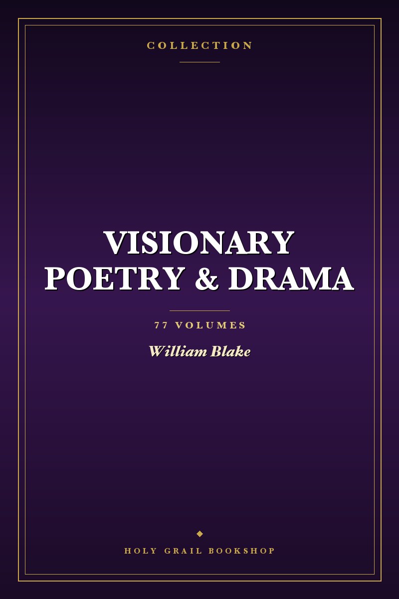 Visionary Poetry & Drama Collection