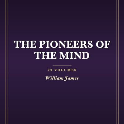 The Pioneers of the Mind Collection