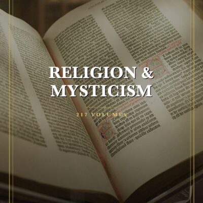 Complete Religion & Mysticism Library