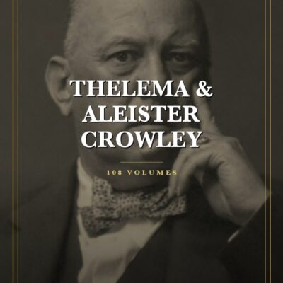 Complete Thelema & Aleister Crowley Library
