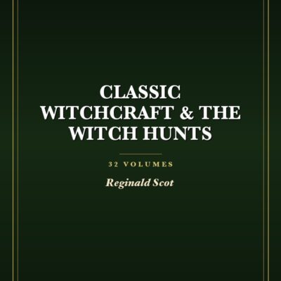 Classic Witchcraft & The Witch Hunts Collection